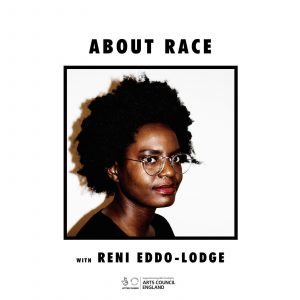 About Race with Reni Eddo-Lodge cover art